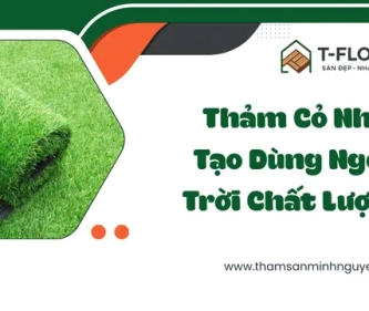 Thảm Cỏ Nhân Tạo Dùng Ngoài Trời Chất Lượng