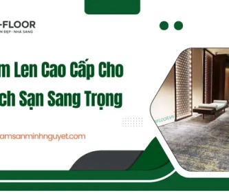 Thảm Len Cao Cấp Cho Khách Sạn Sang Trọng
