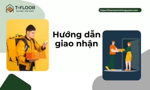 Hướng dẫn giao nhận