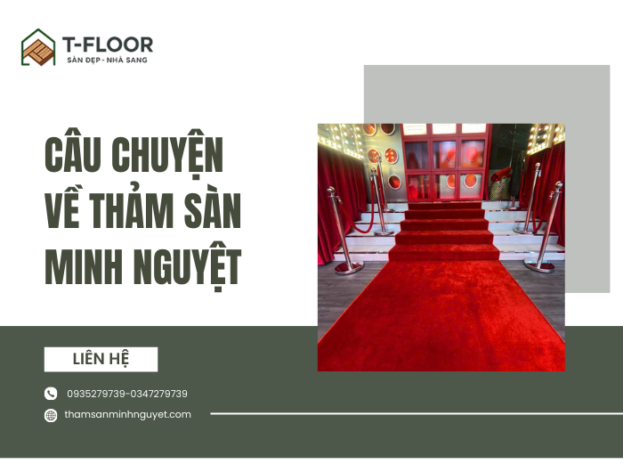 Câu Chuyện Về Thảm Sàn Minh Nguyệt