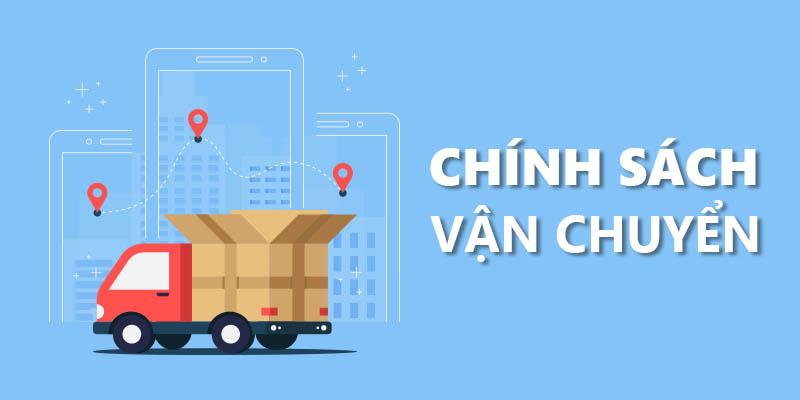 Chi Tiết Về Phương Thức Vận Chuyển