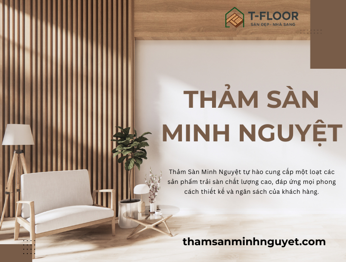 Thảm Sàn Minh Nguyệt: Đa Dạng Sản Phẩm, Đáp Ứng Mọi Nhu Cầu